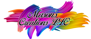 Mason&#39;sCreationsLLC