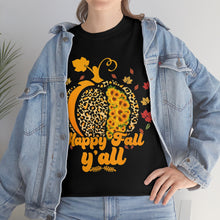 Load image into Gallery viewer, Happy Fall Y&#39;all Tee
