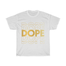 Load image into Gallery viewer, Dope Unisex Tee
