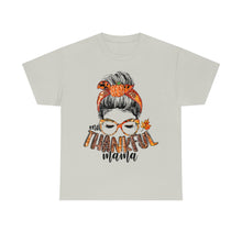 Load image into Gallery viewer, One Thankful Mama Fall Tee
