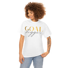 Load image into Gallery viewer, Goal Digger Motivational Tee
