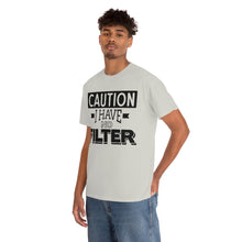 Load image into Gallery viewer, Caution I Have No Filter Sassy Tee
