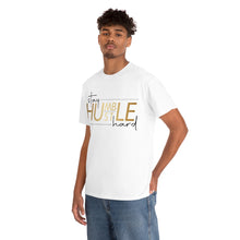 Load image into Gallery viewer, Stay Humble Hustle Hard Motivational Tee
