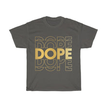 Load image into Gallery viewer, Dope Unisex Tee
