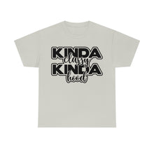 Load image into Gallery viewer, Kinda Classy Kinda Hood Sassy Tee
