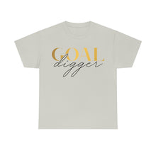 Load image into Gallery viewer, Goal Digger Motivational Tee
