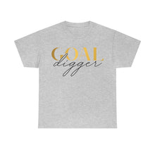 Load image into Gallery viewer, Goal Digger Motivational Tee
