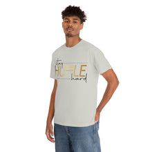 Load image into Gallery viewer, Stay Humble Hustle Hard Motivational Tee
