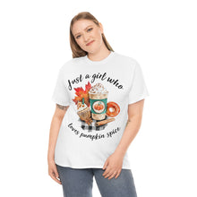 Load image into Gallery viewer, Just A Girl Who Loves Pumpkin Spice Fall Tee
